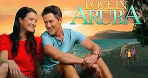 Love in Aruba | Trailer | Sashleigha Brady | David McConnell | Scarlett Hazen