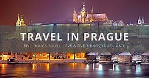 Visit Prague - 5 Things You Will Love & Hate about Prague, Czech Republic