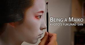 Beautiful Kyoto: Being a Maiko (featuring Fukunae-san)