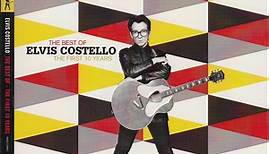 Elvis Costello - The Best Of Elvis Costello - The First 10 Years