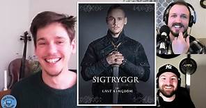 Eysteinn Sigurðarson | Portraying Sigtryggr in The Last Kingdom