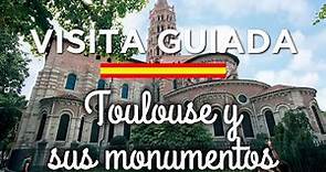 Los grandes monumentos de Toulouse - visita guiada