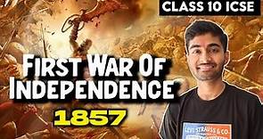 First War of Independence 1857 | Revolt of 1857 | ICSE 10th History | Session 2023-24