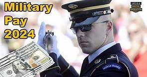 What is Military Pay 2024? for All Branches