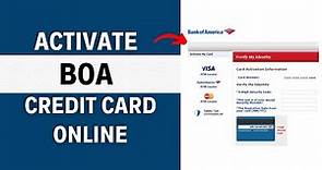 How To Activate Bank of America Credit Card Online (step-by-step)