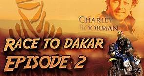 Race to Dakar / Episode 2 HD
