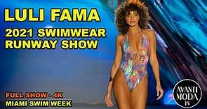 LULI FAMA 2021 Swimwear Runway Show - Miami Swim Week