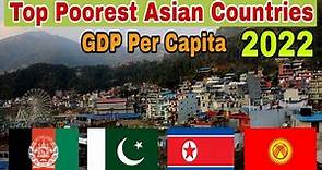 Top 10 Poorest countries in Asia 2022