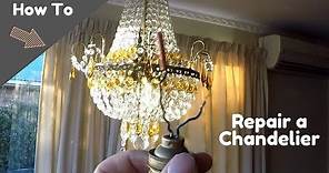 How To Fix a Chandelier