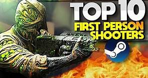 Top 10 First Person Shooters on Steam