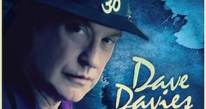 Dave Davies - I Will Be Me