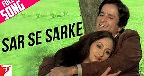 Sar Se Sarke | Full Song | Silsila | Shashi Kapoor, Jaya Bachchan ...