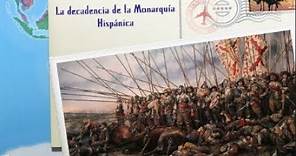 La decadencia del Imperio español y la crisis del XVII