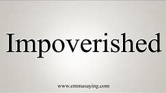 How To Say Impoverished