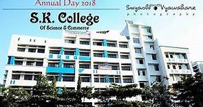 S K College - Annual Day | Tatva 2k18