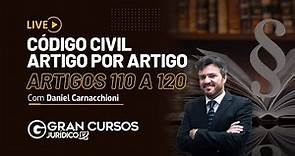 Código Civil artigo por artigo - Artigos 110 a 120 com Prof. Daniel Carnacchioni