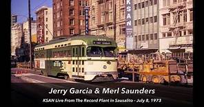 Jerry Garcia & Merl Saunders KSAN Live from the Record Plant PRE-FM SBD 1973-07-08 *gems* id=157862