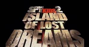 Spy Kids 2: Island of Lost Dreams (2002) - Home Video Trailer