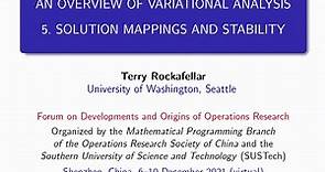 2021-12-10 Tyrrell Rockafellar 教授第五讲 【运筹学基础与发展论坛DOOR#1“变分分析--基础理论与前沿进展”（线上）课程】