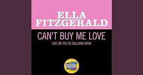 Can't Buy Me Love (Live On The Ed Sullivan Show, April 28, 1968)