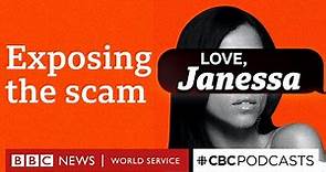 Can romance scam victims get the money back? – Love, Janessa, Ep4, BBC World Service & CBC Podcasts