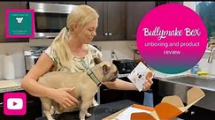 Bullymake Box: Unboxing/Review. Healthy dog treats and super chewer toys! French Bulldog approved.