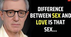 Reel Love: Woody Allen's Iconic Quotes on Love, Relationships, and More || Jossan Quotes #woodyallen