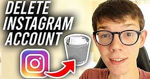 How To Delete Instagram Account (2024) - Full Guide