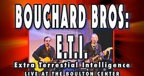 Bouchard Bros: ETI acoustic at The Boulton Center