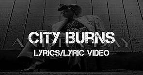 Andra Day - City Burns (Lyrics/Lyric Video)