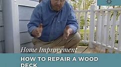 How to Repair a Damaged Deck Wood Deck