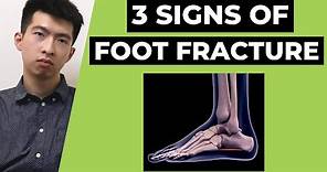 Foot Fracture: How to Identify Foot Fracture after Ankle Sprain (Top 3 Signs)