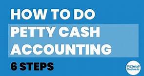 How to do Petty Cash Accounting