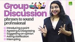 Group Discussion Tips - English Phrases To Sound Professional! Master Group Discussion Techniques
