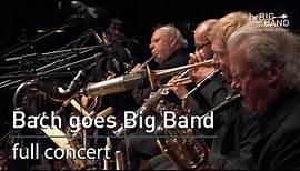 hr-Bigband: "Bach goes Big Band"