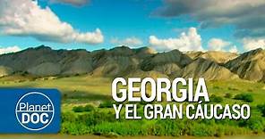 Documental Completo | Georgia y el gran Cáucaso