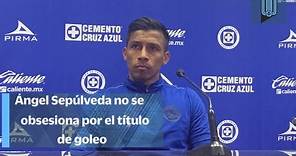 Ángel Sepúlveda buscará el título de goleo con Cruz Azul, pero no se obsesiona