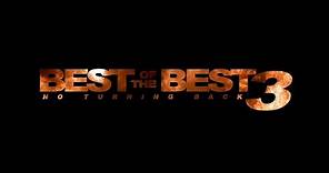 Best of the Best 3 - No turning back - english trailer HD