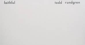 Todd Rundgren - Faithful