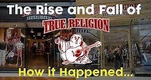 The Rise and Fall of True Religion Jeans…How it Happened | TR Jeans in 2023