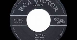 1952 HITS ARCHIVE: I’m Yours - Eddie Fisher