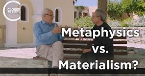 George F. R. Ellis - Metaphysics vs. Materialism?