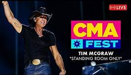 Tim McGraw - "Standing Room Only" | CMA Fest 2023