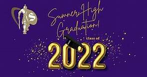 Class of 2022 Sumner High Graduation