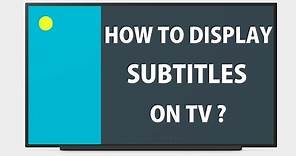 How to add subtitles to movie on TV?