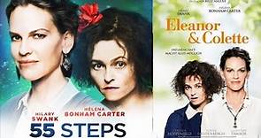55 Steps Eleanor & Colette 2018 Film | Helena Bonham Carter, Hilary Swank