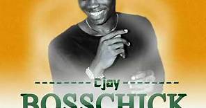 BossChick by CJay (New Liberian Music 2017)