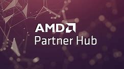 AMD 合作伙伴中心