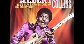 Albert Collins Live at Joe's Place Cambridge, MA - 1973 (audio only)