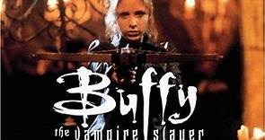 Christophe Beck - Buffy The Vampire Slayer (The Score)